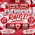 £50 Voucher & £50 Fundraiser | £2 Raffle Entry